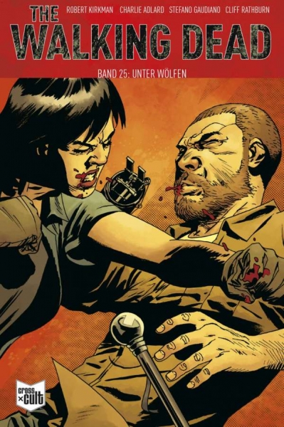 The Walking Dead Softcover 25 - Unter Wölfen